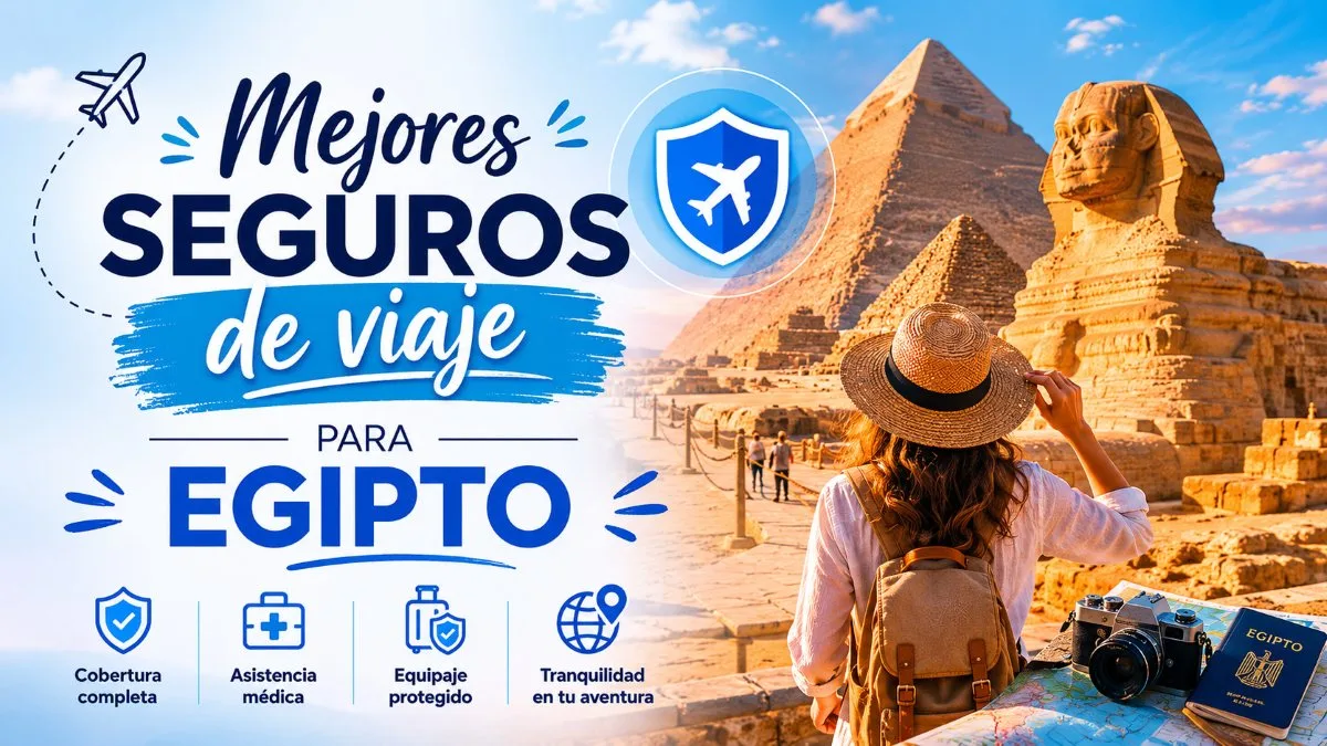 Mejores seguros viaje a Egipto