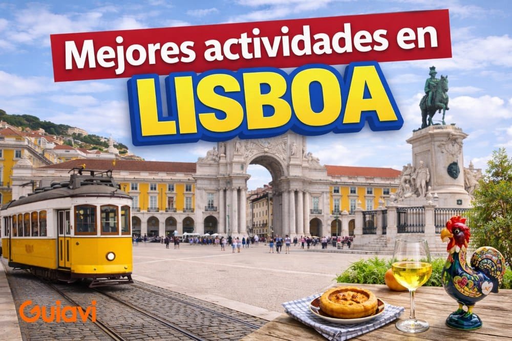 Mejores actividades turísticas de Lisboa