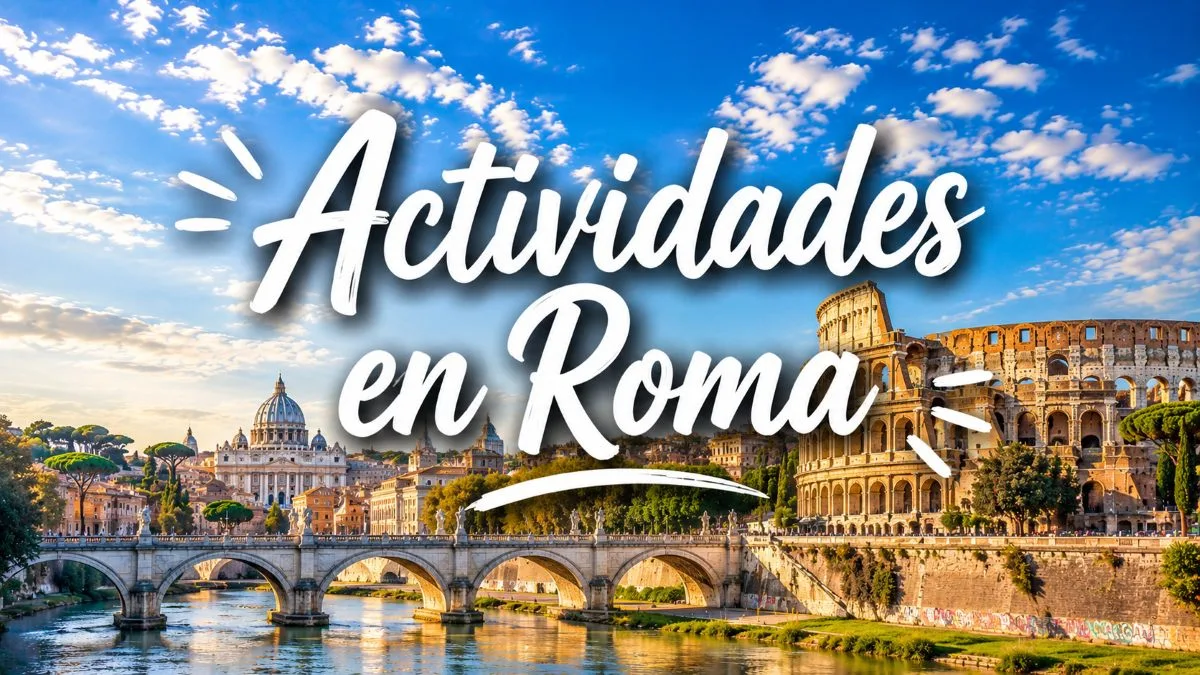 Mejores actividades en Roma
