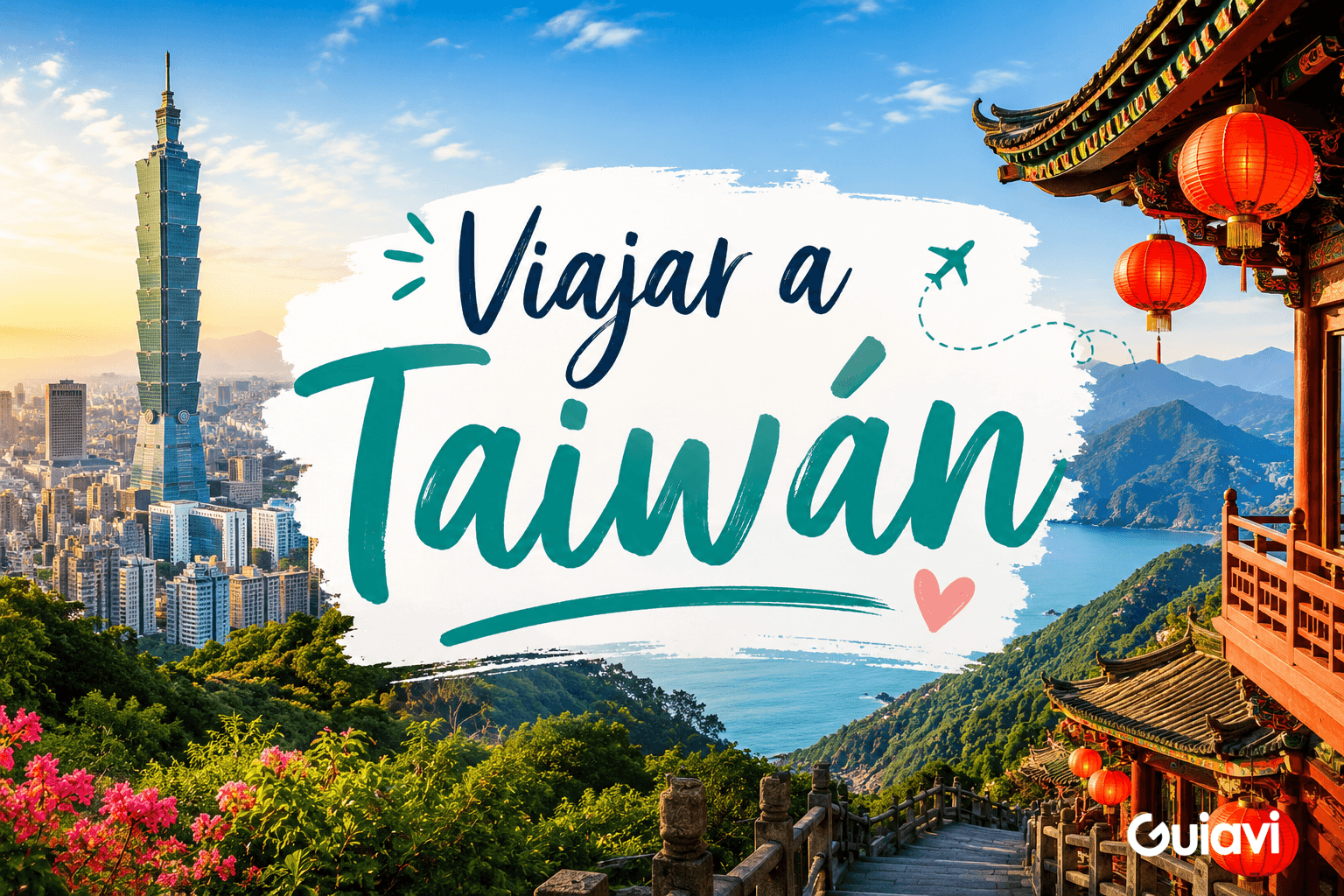Viajar a Taiwán. Qué ver